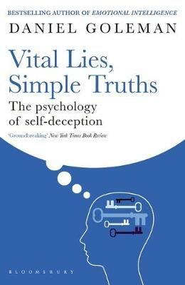 Vital Lies, Simple Truths: The Psychology of Self-deception - Daniel Goleman - cover