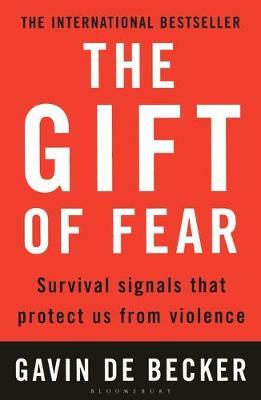 The Gift of Fear: Survival Signals That Protect Us from Violence - Gavin de Becker - cover