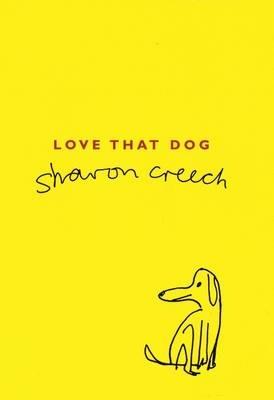 Love That Dog - Sharon Creech - cover