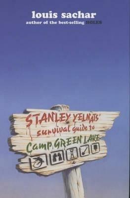 Stanley Yelnats Survival Guide to Camp Green Lake - Louis Sachar - cover