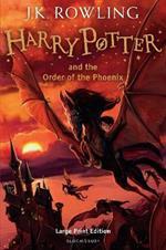 Harry Potter and the Order of the Phoenix: Large Print Edition