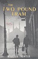 The Two Pound Tram - William Newton - cover