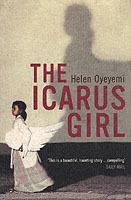 The Icarus Girl - Helen Oyeyemi - cover