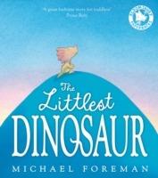 The Littlest Dinosaur - Michael Foreman - cover