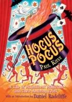 Hocus Pocus: A Tale of Magnificent Magicians and Their Amazing Feats