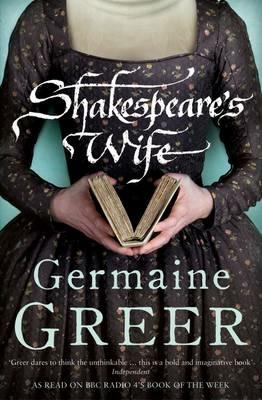 Shakespeare's Wife - Germaine Greer - cover