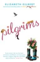Pilgrims - Elizabeth Gilbert - cover