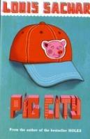 Pig City - Louis Sachar - cover