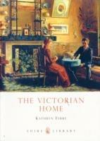 The Victorian Home - Kathryn Ferry - cover