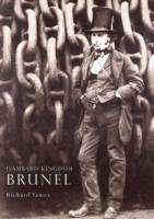 Isambard Kingdom Brunel - Richard Tames - cover