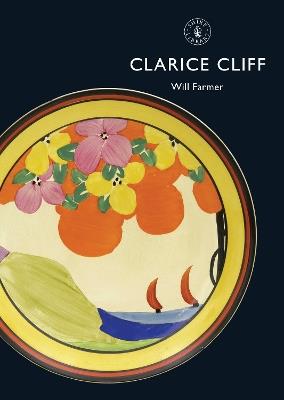 Clarice Cliff - Will Farmer - cover