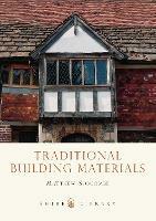 Traditional Building Materials - Matthew Slocombe - cover