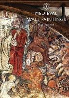 Medieval Wall Paintings - Roger Rosewell - cover