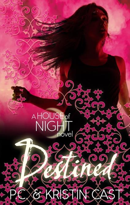 Destined - P. C. Cast,Kristin Cast - ebook