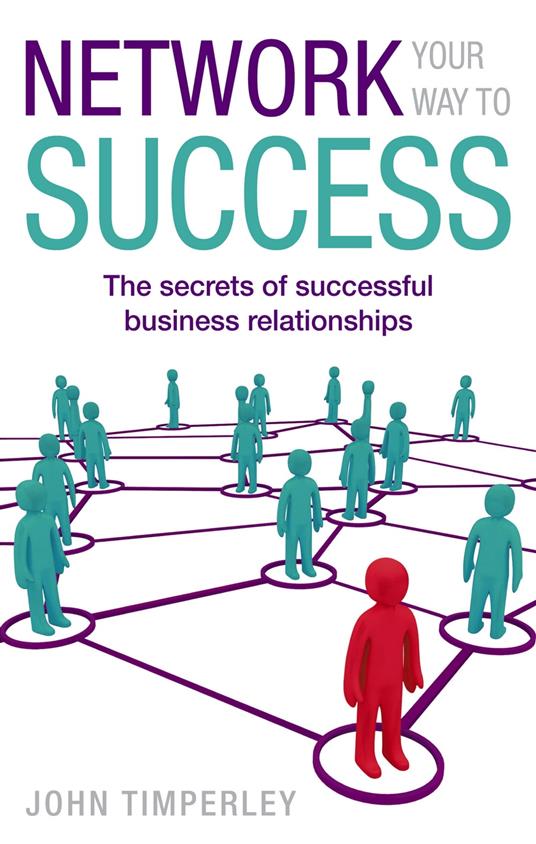 Network Your Way To Success