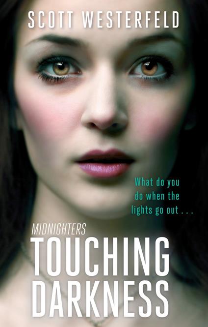 Touching Darkness - Scott Westerfeld - ebook