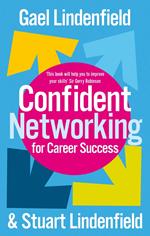 Confident Networking For Career Success And Satisfaction