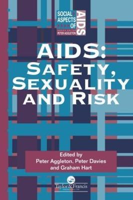 Aids: Safety, Sexuality and Risk - cover