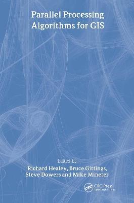 Parallel Processing Algorithms For GIS - cover