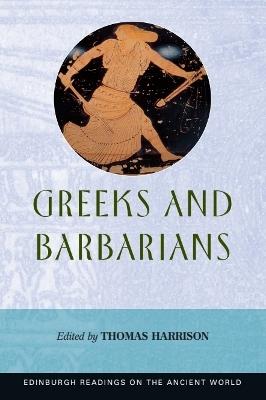 Greeks And Barbarians - Thomas Harrison - cover