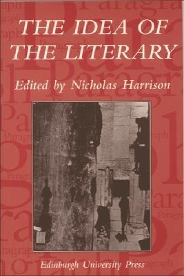 The Idea of the Literary: Paragraph Volume 28 Issue 2 - cover
