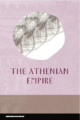 The Athenian Empire - cover