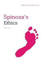 Spinoza's Ethics: An Edinburgh Philosophical Guide