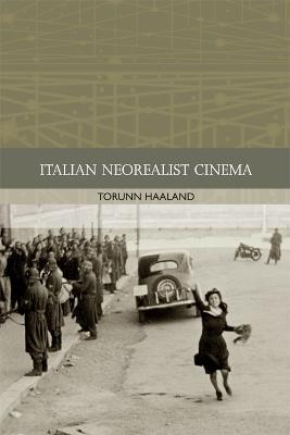 Italian Neorealist Cinema - Torunn Haaland - cover