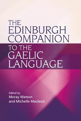 The Edinburgh Companion to the Gaelic Language - cover