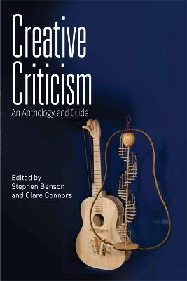 Creative Criticism: An Anthology and Guide - cover