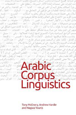 Arabic Corpus Linguistics - Tony McEnery - cover