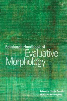 Edinburgh Handbook of Evaluative Morphology - cover