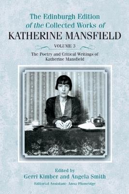 The Poetry and Critical Writings of Katherine Mansfield - cover
