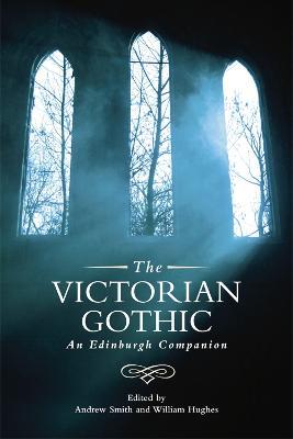 The Victorian Gothic: An Edinburgh Companion - cover