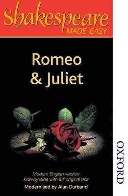 Shakespeare Made Easy: Romeo and Juliet - Alan Durband - cover
