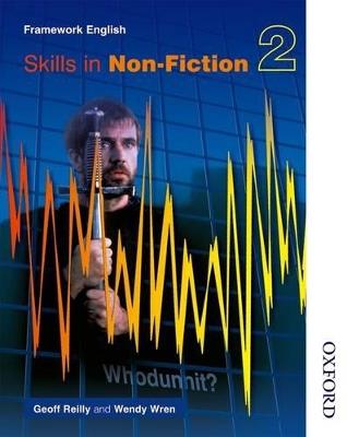 Nelson Thornes Framework English Skills in Non-Fiction 2 - Geoff Reilly,Wendy Wren - cover