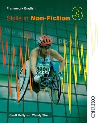 Nelson Thornes Framework English Skills in Non-Fiction 3 - Geoff Reilly,Wendy Wren - cover