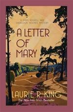 A Letter of Mary: A thrilling mystery for Mary Russell and Sherlock Holmes