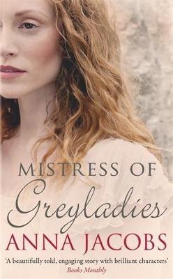 Mistress of Greyladies - Anna Jacobs - cover