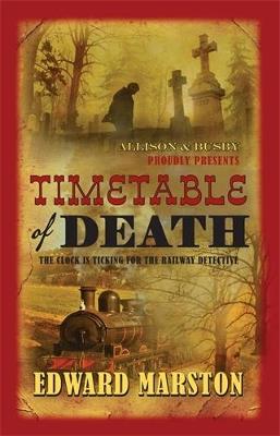 Timetable of Death - Edward Marston - cover