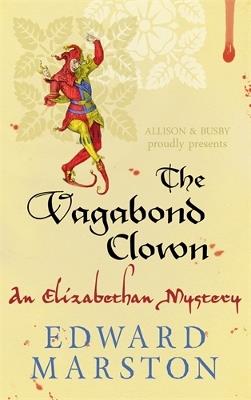 The Vagabond Clown - Edward Marston - cover