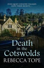 Death in the Cotswolds: The captivating cosy crime series