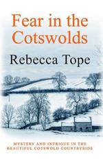Fear in the Cotswolds: The page-turning cosy crime series