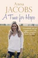 A Time for Hope: From the multi-million copy bestselling author - Anna Jacobs - cover