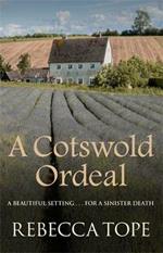 A Cotswold Ordeal: The gripping cosy crime series