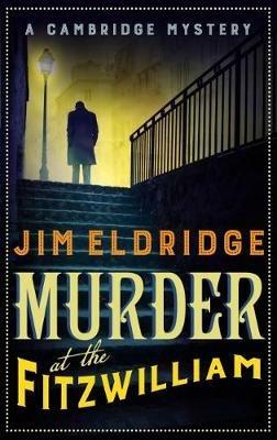 Murder at the Fitzwilliam - Jim Eldridge - cover