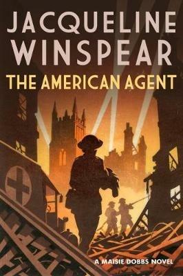 The American Agent - Jacqueline Winspear - cover