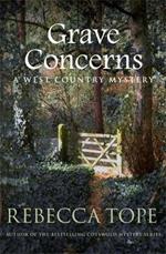 Grave Concerns: The gripping rural whodunnit