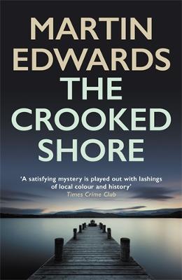 The Crooked Shore: The riveting cold case mystery - Martin Edwards - cover