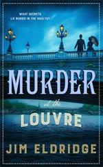 Murder at the Louvre: The captivating historical whodunnit set in Victorian Paris